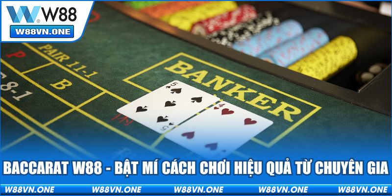 Baccarat W88