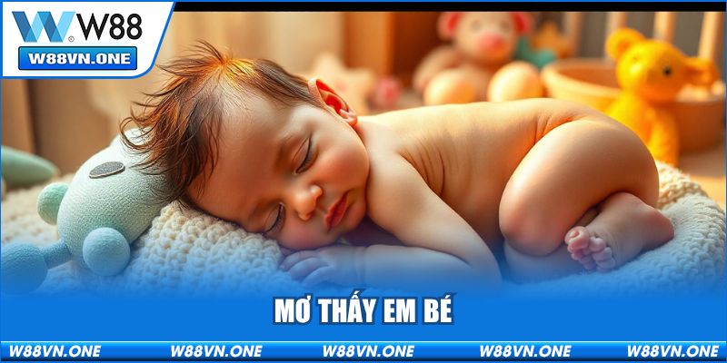 Mơ thấy em bé